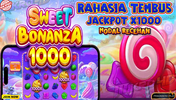 Tembus JP x1000! Main Slot Sweet Bonanza 1000 Pakai Modal Receh!